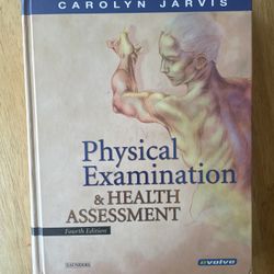 Physical Examination & Health Assessment (Hardcover) 4th Ed  Carolyn Jarvis Published by W B Saunders Co, 2003