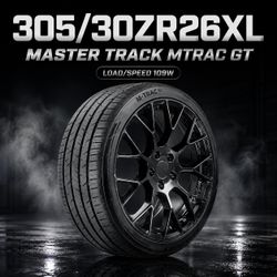 🔥 305/30ZR26XL MASTER TRACK MTRAC GT Tires 🔥