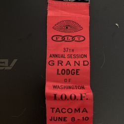 Vintage 1915 Washington Past Grand Lodge Master Ribbon  I.O.O.F Tacoma WA