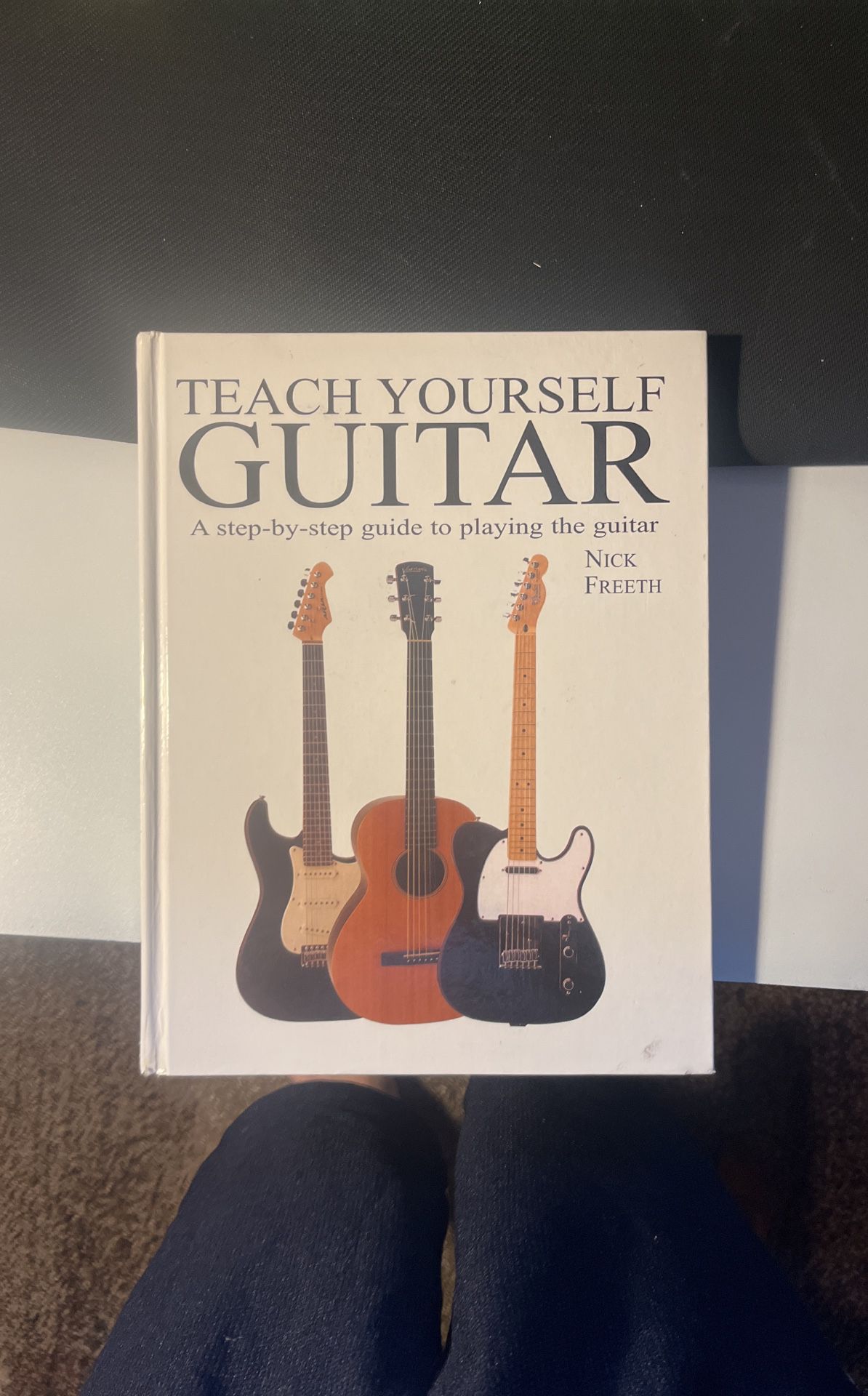 Teach Yourself Guitar By Nick Freeth Book