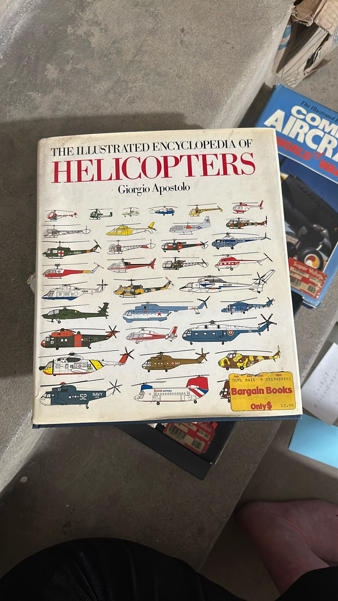 The Illustrated And Encyclopedia Of Helicopters Giorgio Apostolo