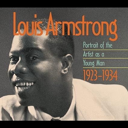 LOUIS ARMSTRONG PORTRAIT OF THE ARTIST AS A YOUNG MAN Format: Audio CD COLUMBIA/LEGACY DISC 1 C4K 57176