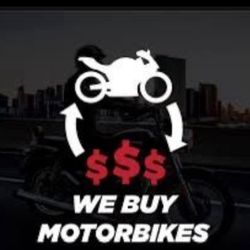 We Buy All Kinds Of Motorcycles!  