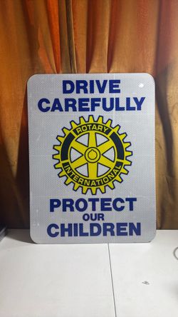 Rotary International “Protect our Children” Sign