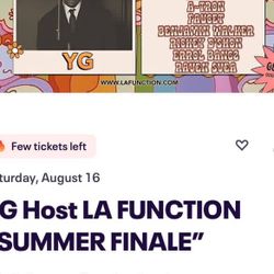 2 YG LA FUNCTION TICKETS 