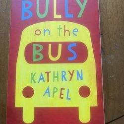 Bully On The Bus book