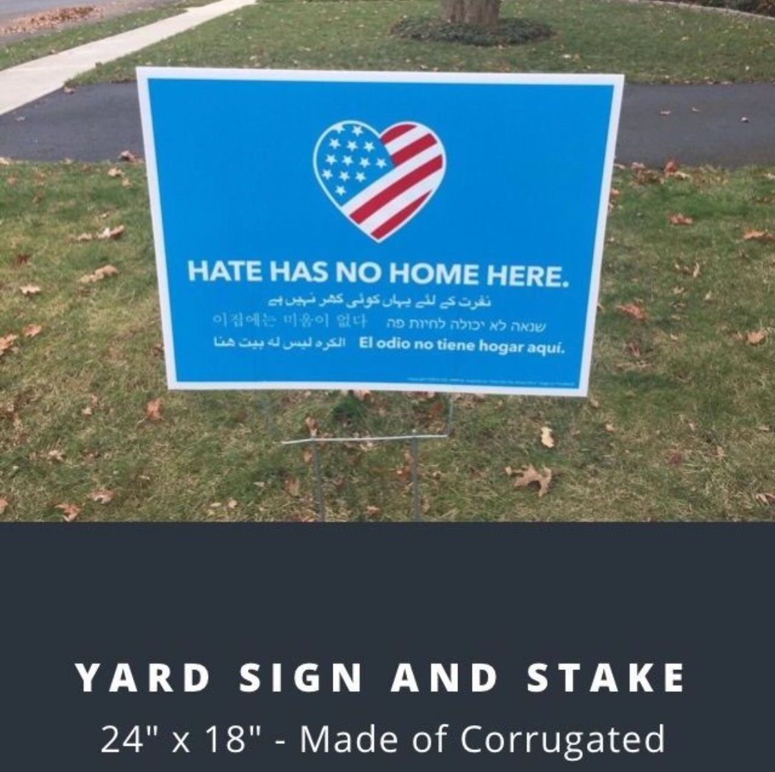 $10 Hate Has No Home Here Sign
