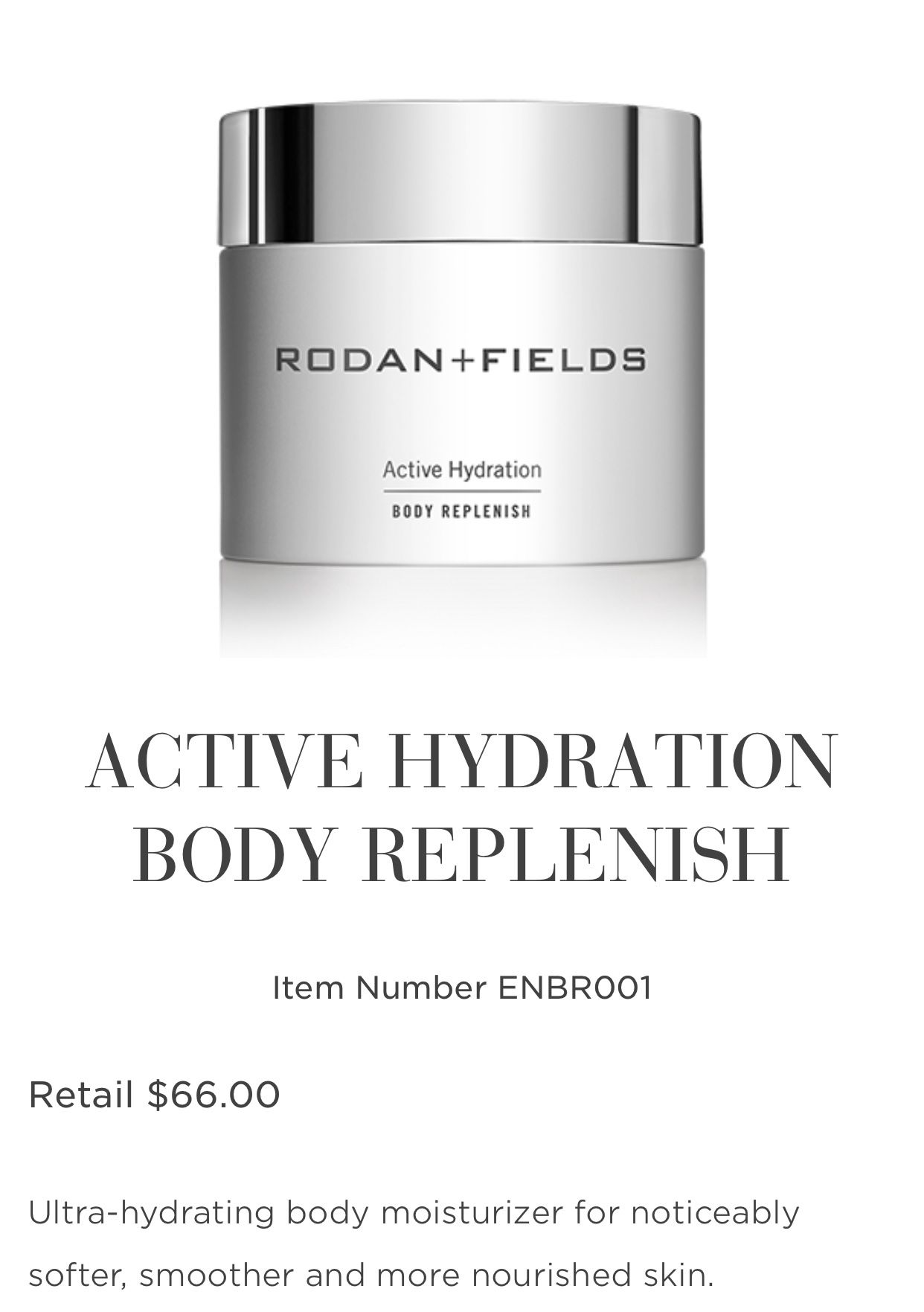 Rodan & Fields Active Hydration Body Moisturizer Cream