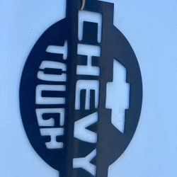 Chevy Tough Metal Cut Out Sign