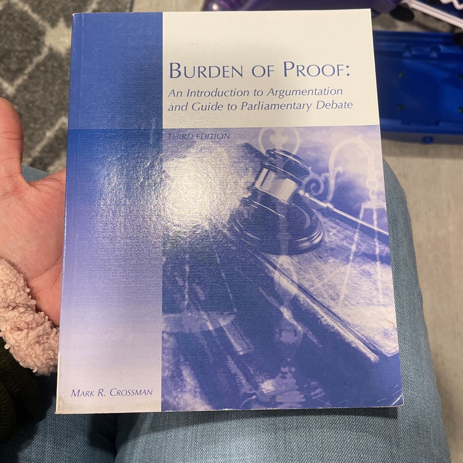 Burden Of proof Third Edition By mark R Crossman