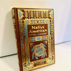 Native American Myths & Legends Bonded Leather Edition Mythology