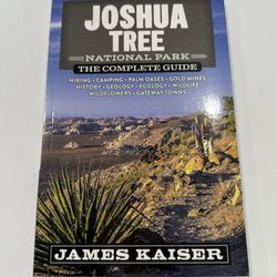 Amazing Book Joshua Tree National Park The Complete Guide By James Kaiser