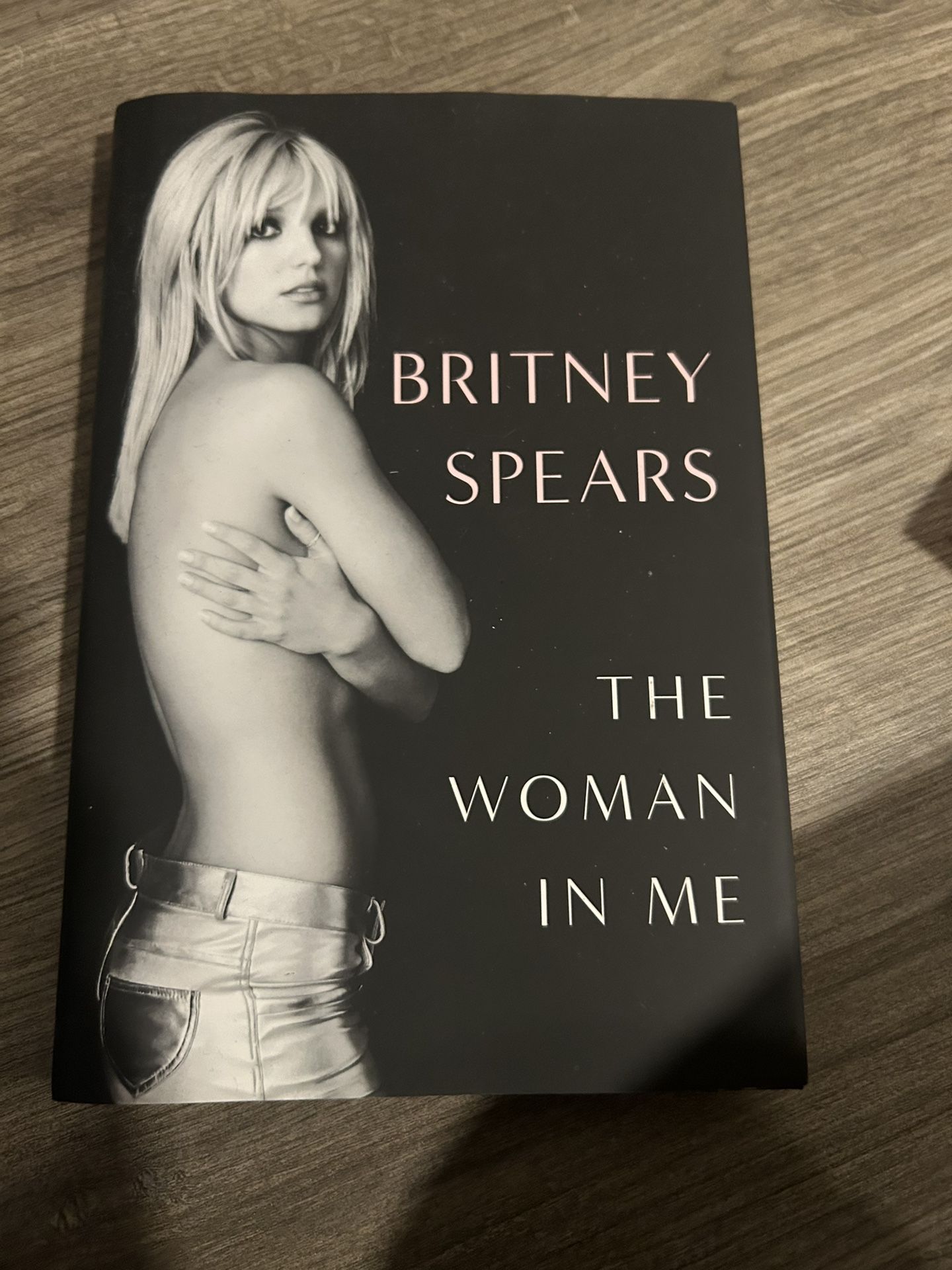 Britney Spears- The Woman In Me (hardcover)