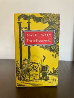 Mark Twain: Wit & Wisecracks