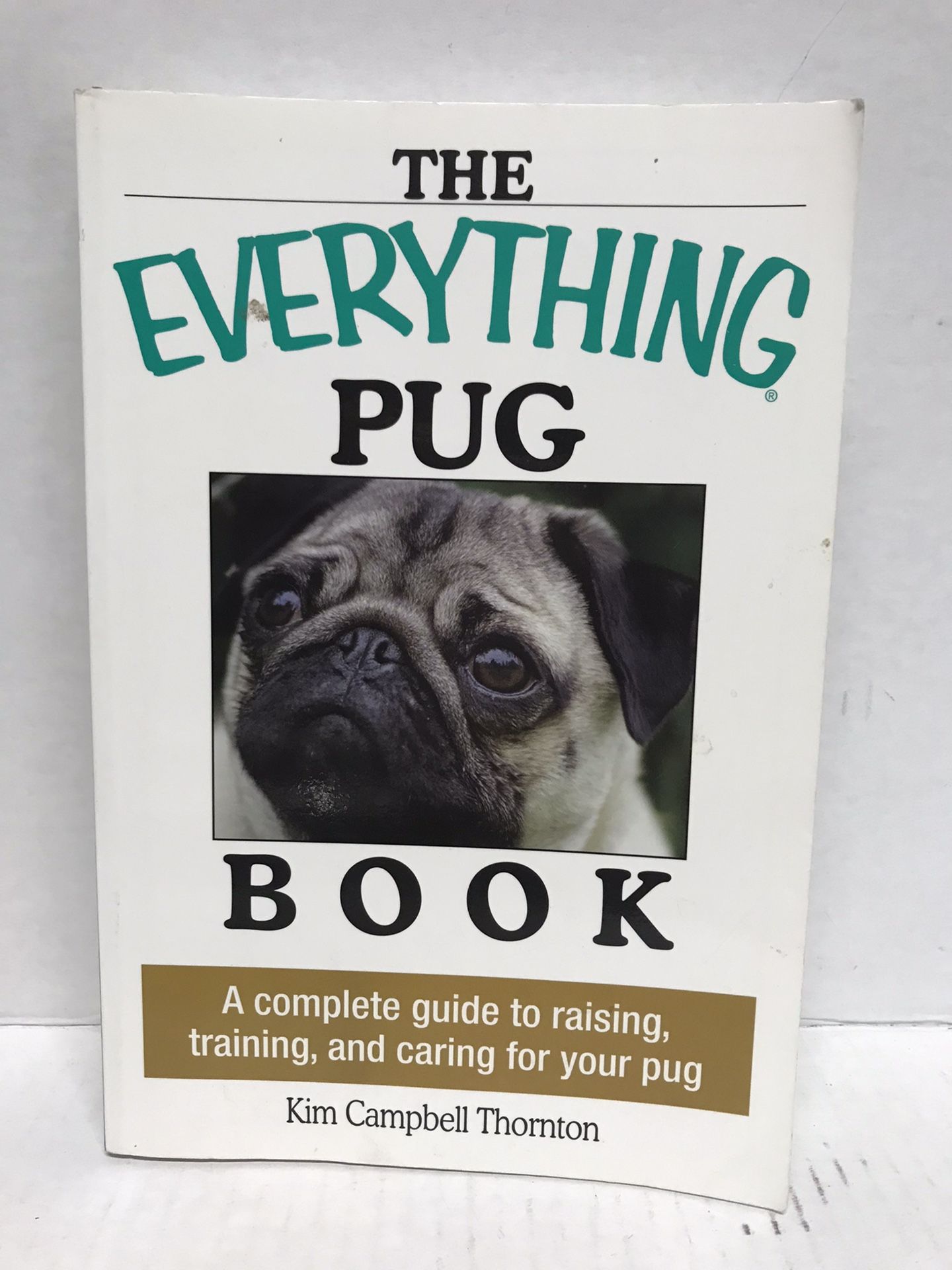 The Everything Pug Paperback Book Like New