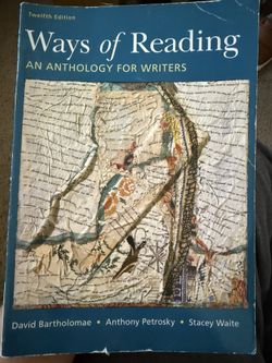 Ways Of Reading An Anthology For Writers 