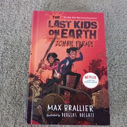 The Last Kids on Earth and the Zombie Parade (hardcover)