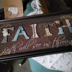 Faith Will See Us Through Sign In Frame