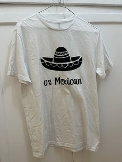 0% Mexican T-Shirt