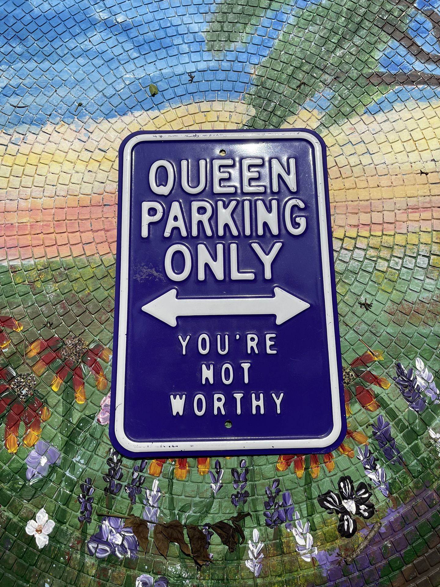 A Sign For A Beautiful Queen