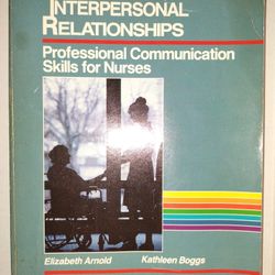 Vintage 1989 Arnold Boggs Interpersonal Relationships Medical Textbook Paperback