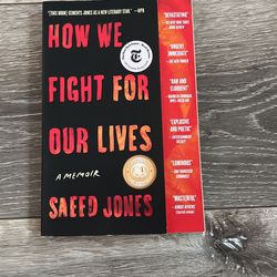How We Fight For Our Lives
