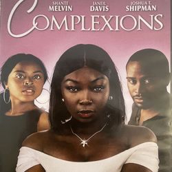 COMPLEXIONS (DVD-2020) Shante Melvin. + Janeil Davis + Joshua T Shipman!