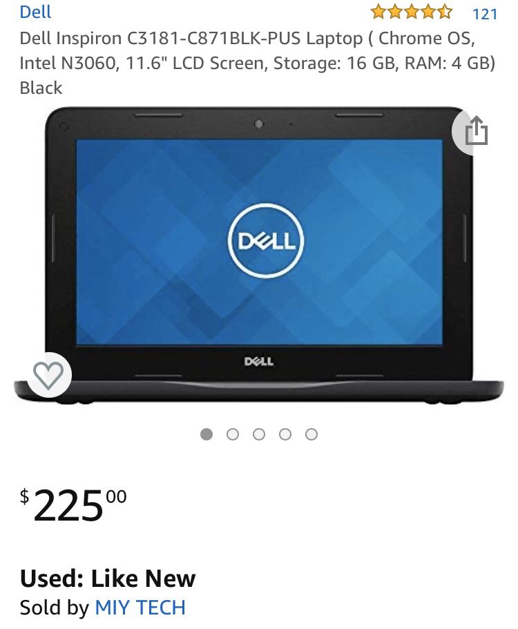 4.3 out of 5 stars 121 Reviews Dell Inspiron C3181-C871BLK-PUS Laptop ( Chrome OS, Intel N3060, 11.6" LCD Screen, Storage: 16 GB, RAM: 4 GB) Black