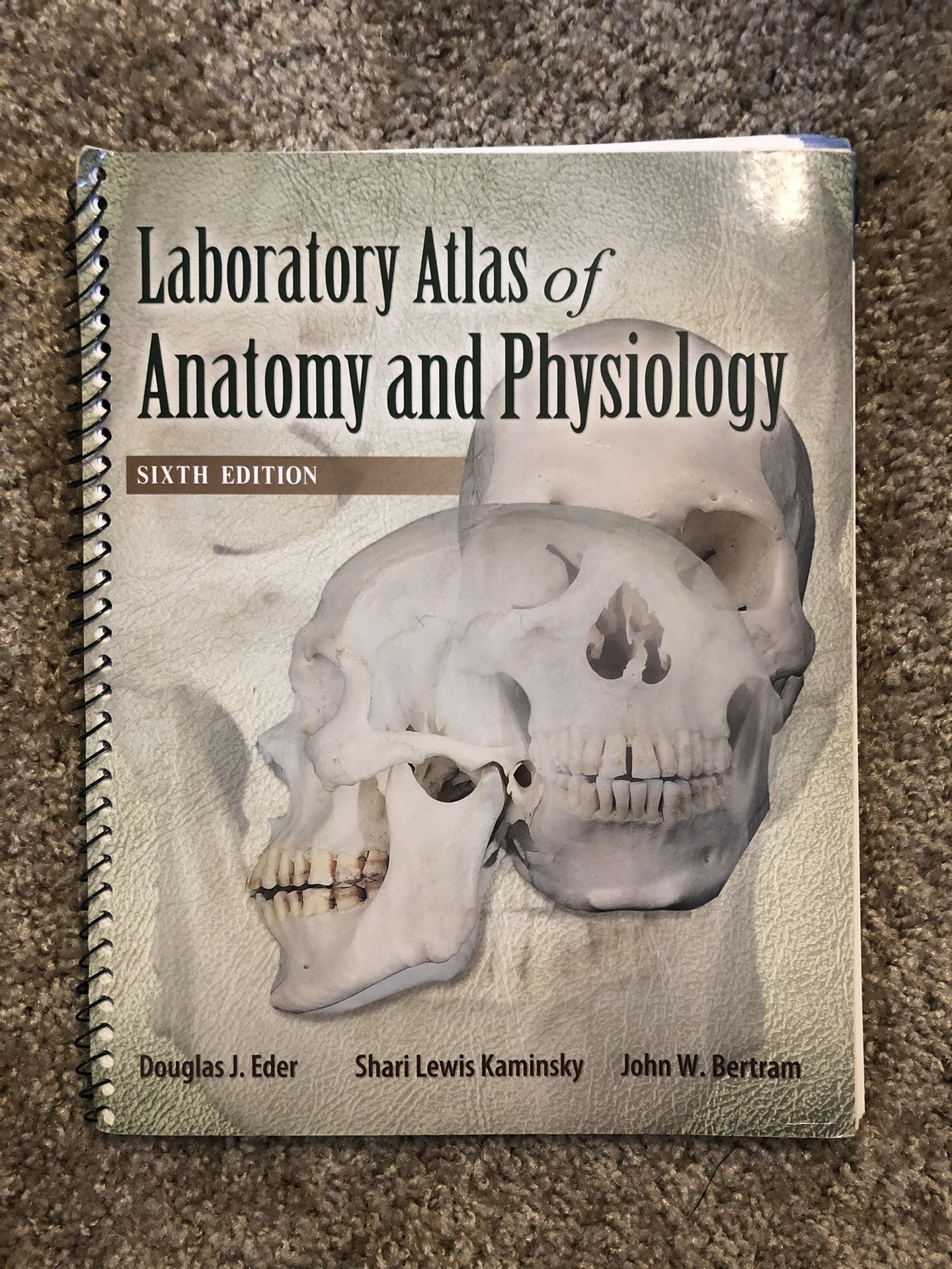 Laboratory Atlas of Anatomy and Physiology, 6th Edition