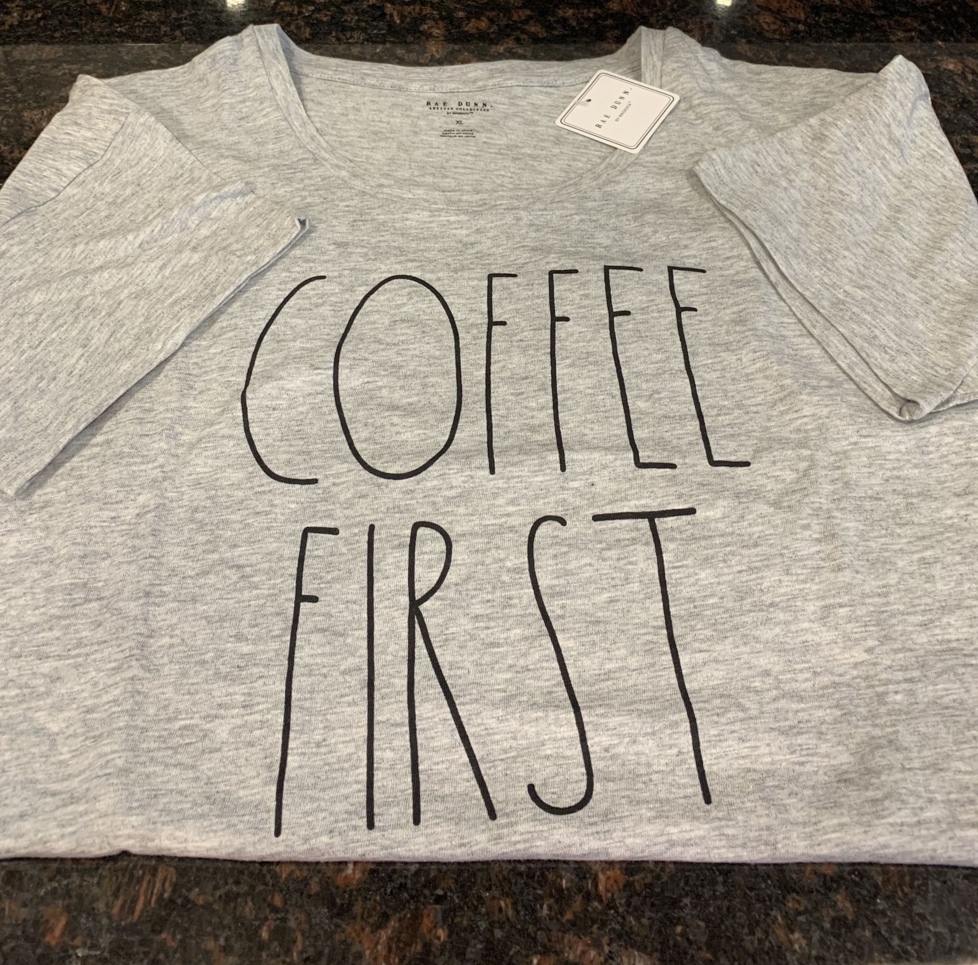Rae Dunn COFFEE FIRST xl T-shirt