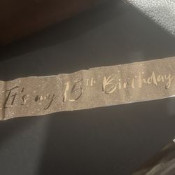 15th Birthday Sash 