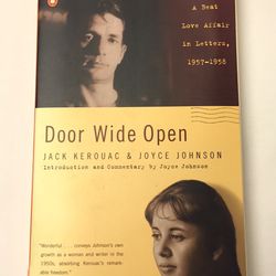 Door Wide Open A Beat Love Affair in  Letters by Jack Kerouac & Joyce Johnson
