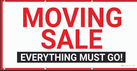 Moving sale everything must go