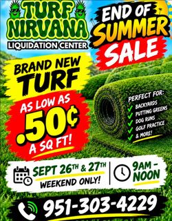 End of summer. TURF SALE.