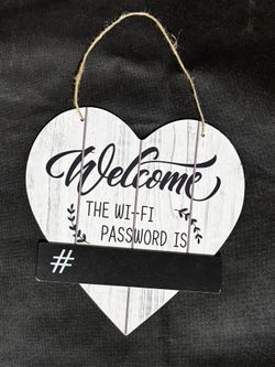 “Welcome the Wi-Fi Password Is" Heart Shaped Hanging Wall Sign