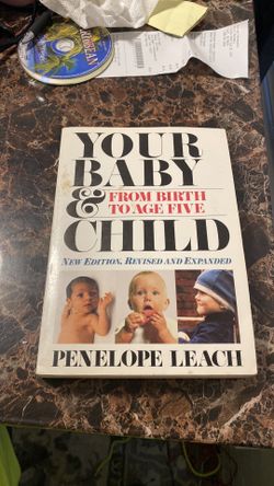 Your Baby & Child - From Birth to Age Five New Edition, Revised & Expanded