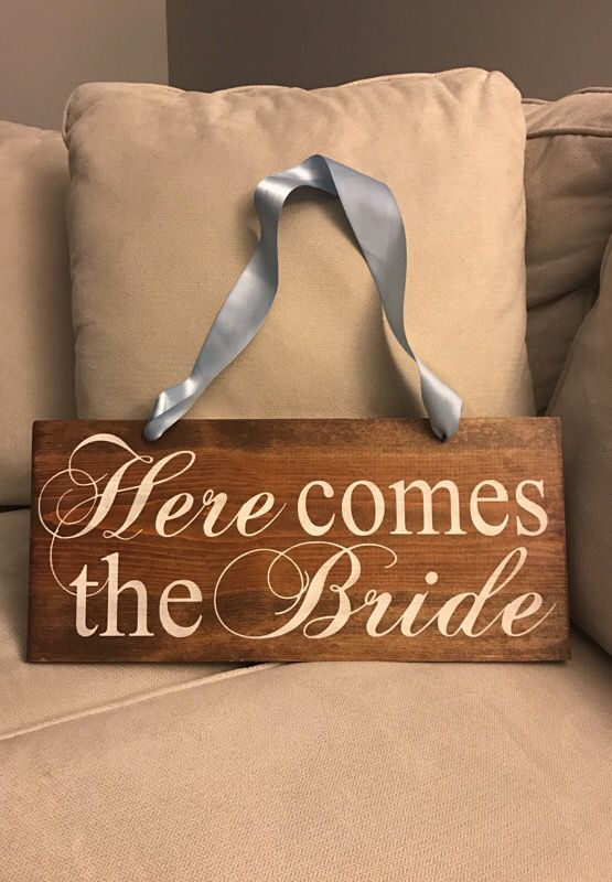 Here Comes the Bride Wooden Sign
