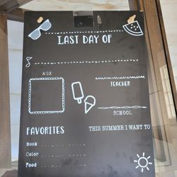 First Day And Last Day Of School Sign