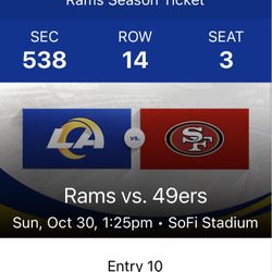 Niners / Rams SoFi  Oct. 30 