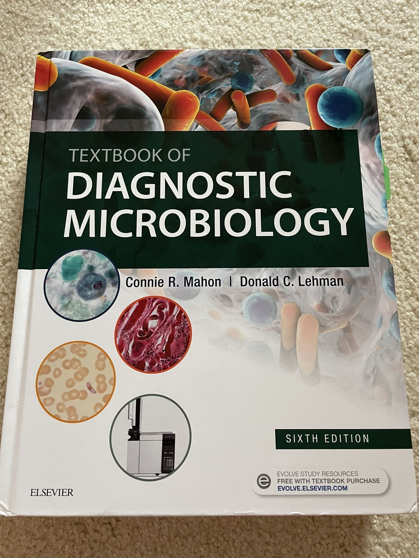 Textbook of Diagnostic Microbiology Connie R. Mahon 6th Edition ISBN-13: (contact info removed)613170