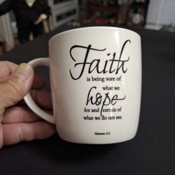 Home Essentials FAITH And HOPE Hebrews 11:1 Coffee Mug Cup Micro & Dishwasher Safe Holds 11 OZ