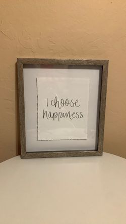 Inspirational Sign “I Choose Happiness”