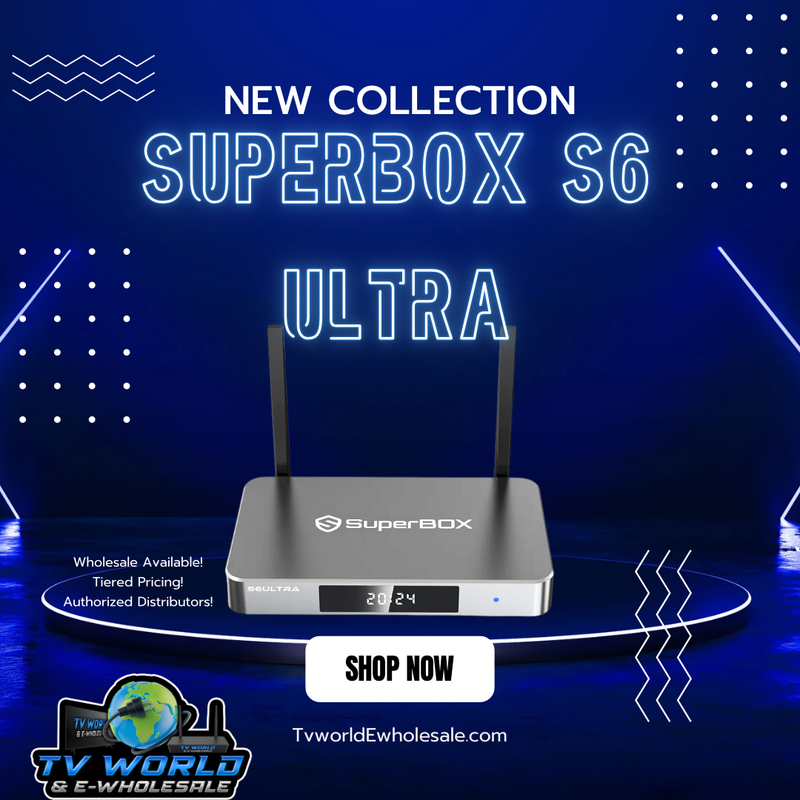 SuperBOX Super box S7 Models Max S7 Pro S6 Ultra Supreme & Vsee V6 Plus V6 Max Vsee Elite Mini Elite Ultra 8 Authorized Wholesale distributors
