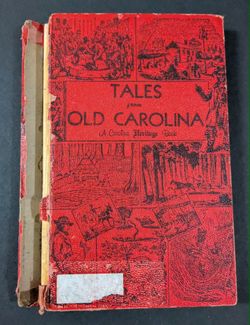 Tales From Old Carolina
