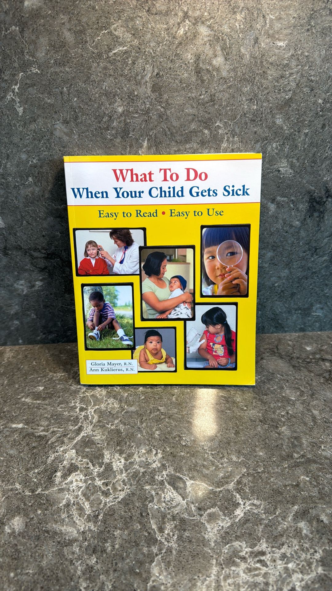 FREE Child Saftey Book - What To Do When Your Child Gets Sick