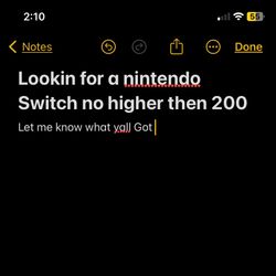 Lookin For A Nintendo Switch 