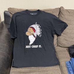 Size,XL, Just Chief It T-Shirt Condition Like New.