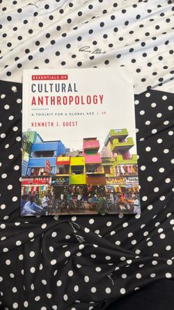 Cultural Anthropology A Toolkit For A Global Abe 3E Textbook
