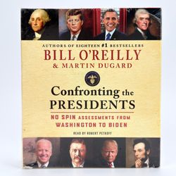 Confronting the Presidents: No Spin Assessments from Washington to Biden  New CD