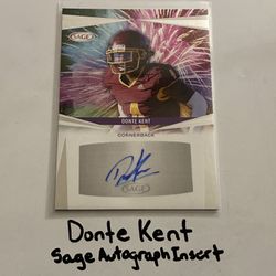 Donte Kent Pittsburgh Steelers CB Sage Short Print Autograph Insert Rookie Card.